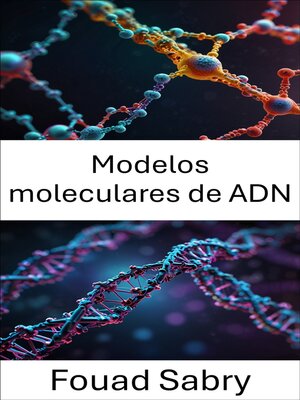 cover image of Modelos moleculares de ADN